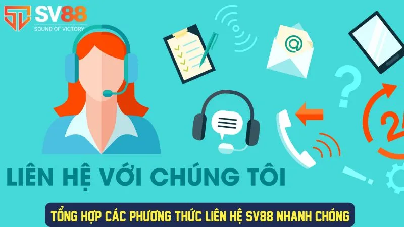 Các phương thức liên hệ tại SV88