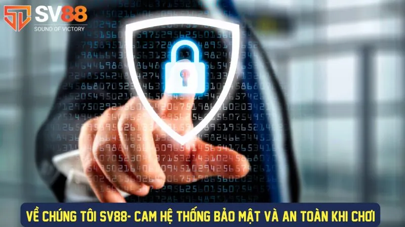 Cam kết hệ thống bảo mật an toàn tại nhà cái